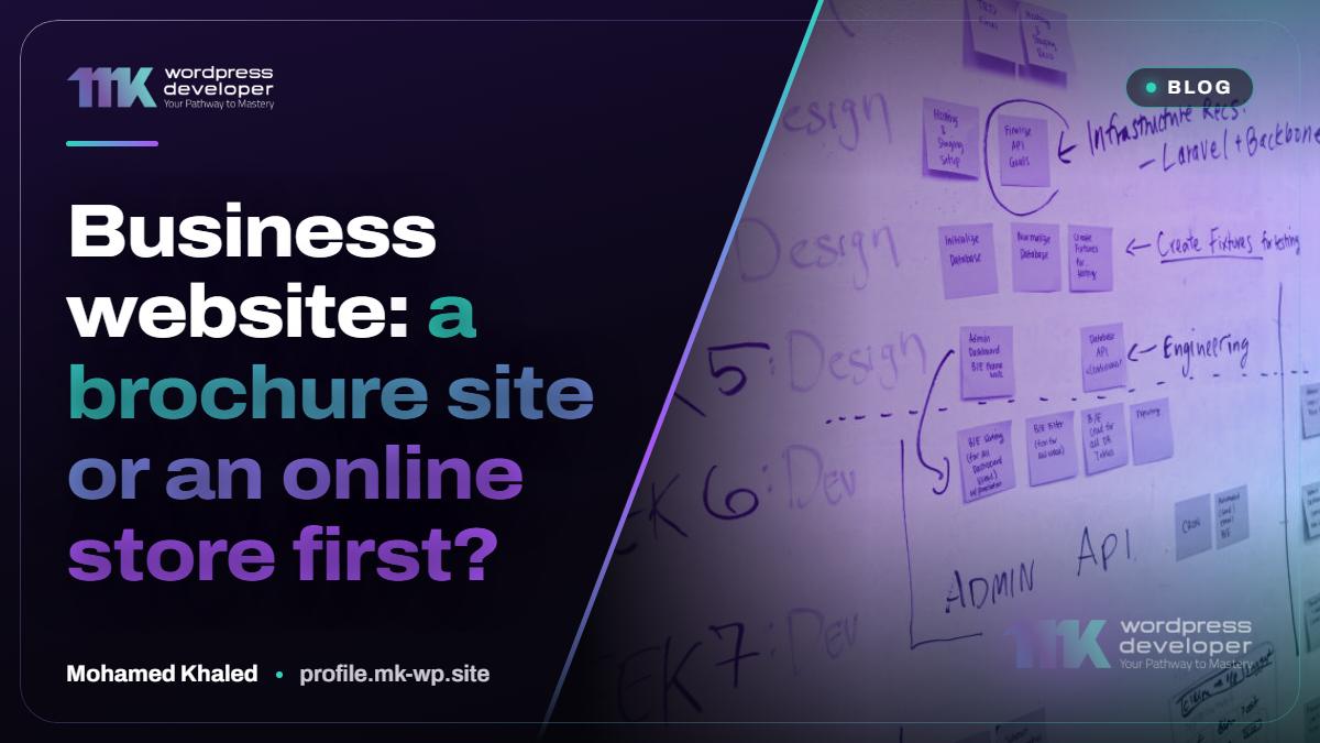 Business website: a brochure site or an online store first?