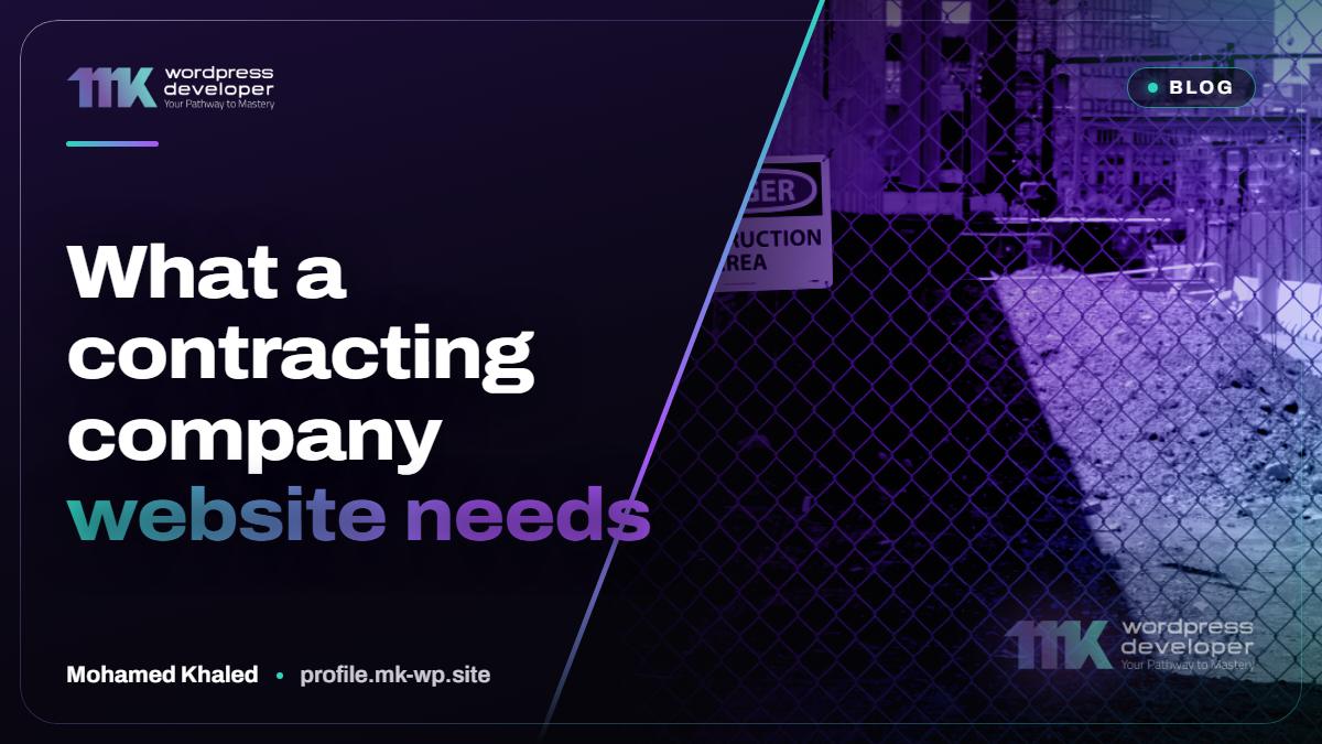 What a contracting company website needs