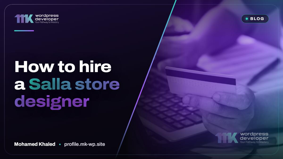 How to hire a Salla store designer