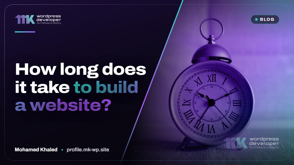 How long does it take to build a website?