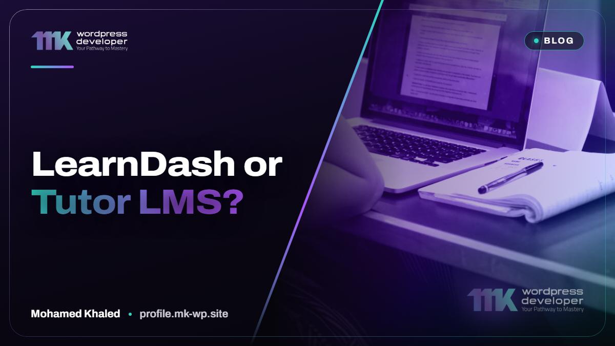 LearnDash or Tutor LMS?
