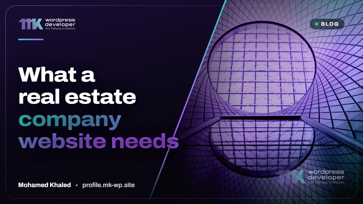 What a real estate company website needs