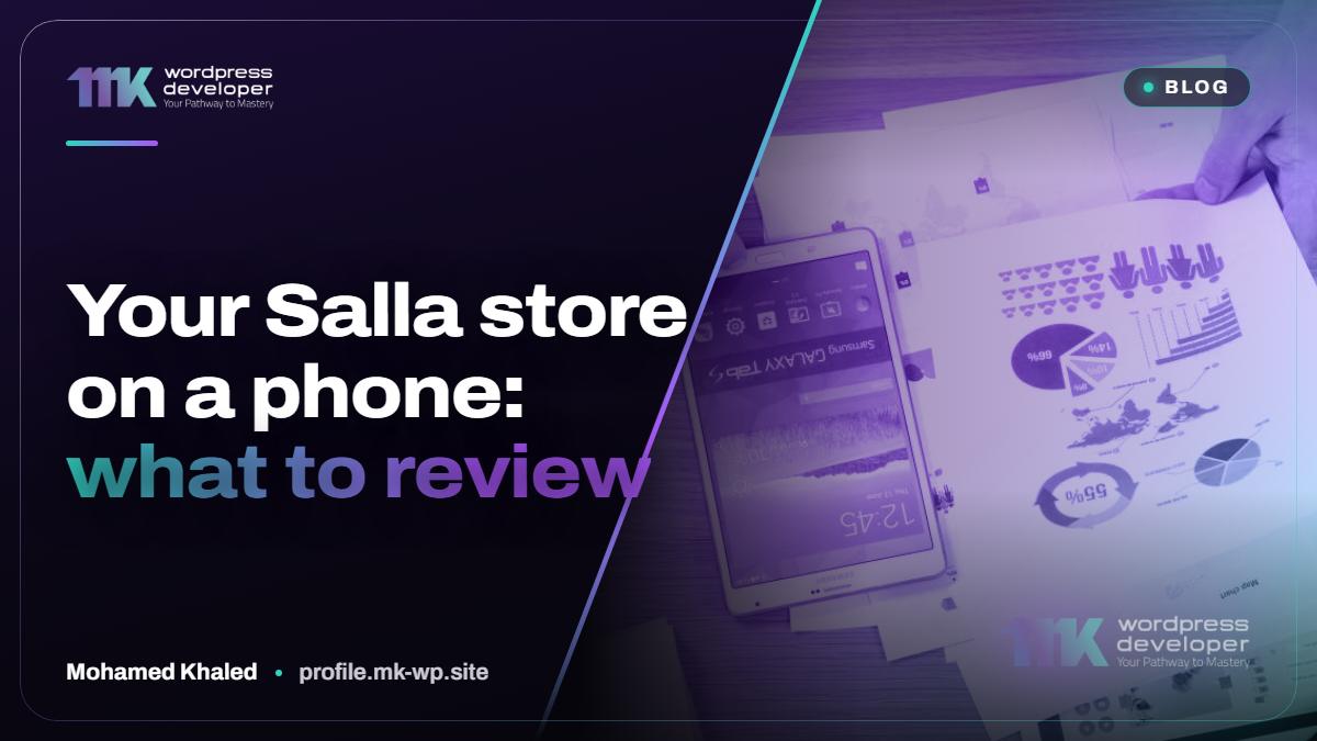 Your Salla store on a phone: what to review