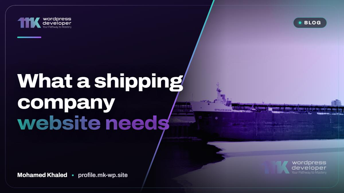 What a shipping company website needs