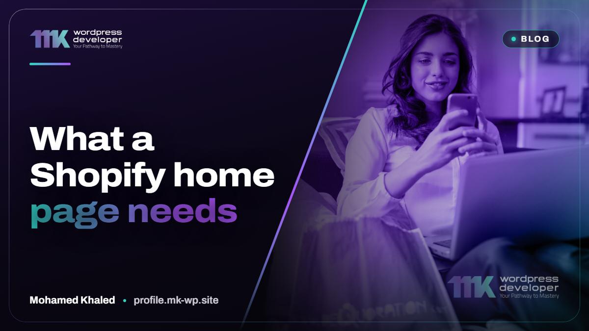 What a Shopify home page needs