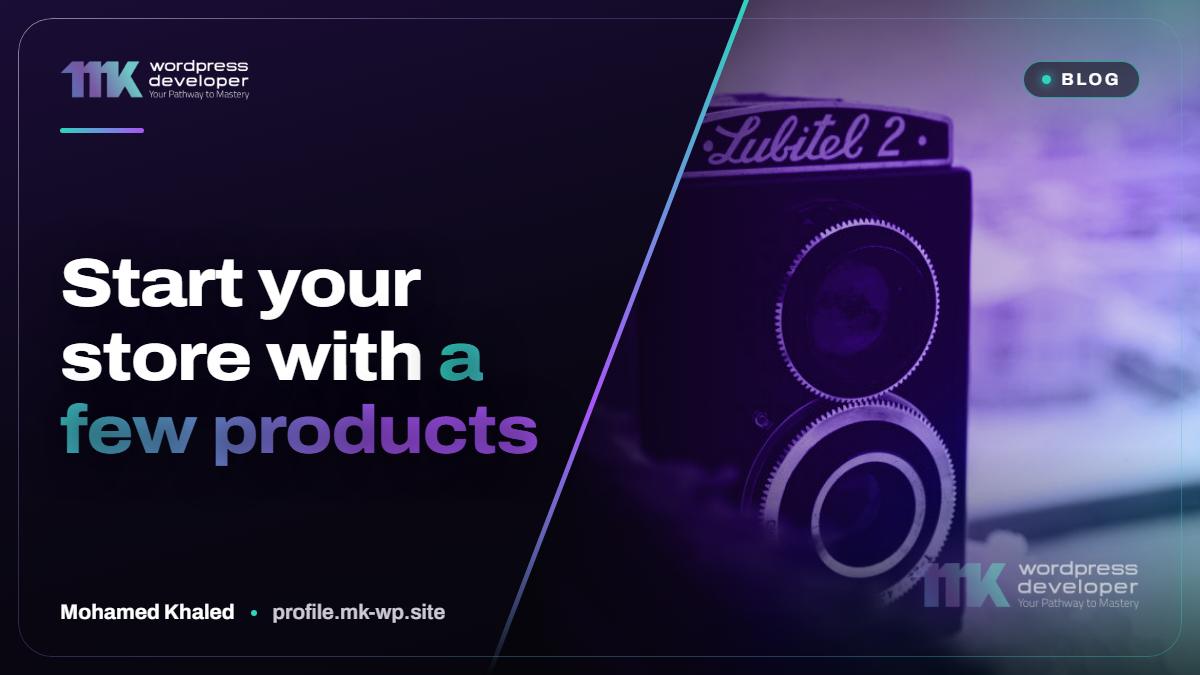 Start your store with a few products