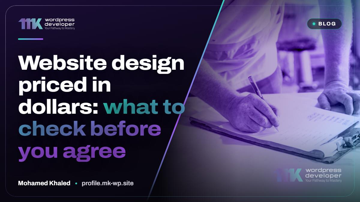 Website design priced in dollars: what to check before you agree