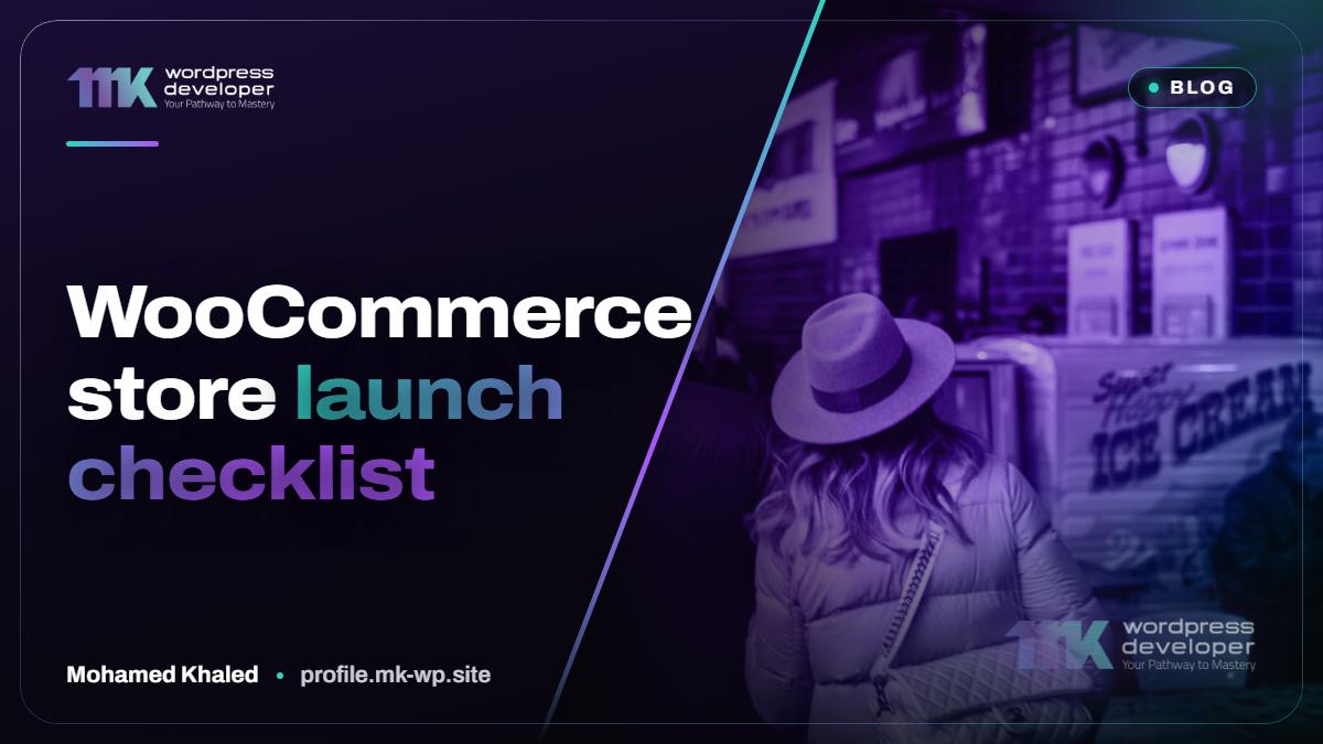 WooCommerce store launch checklist