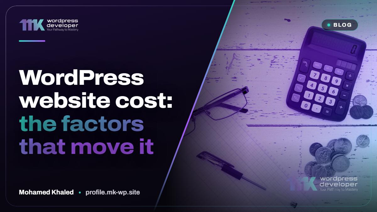 WordPress website cost: the factors that move it